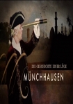 Münchhausen: Die Geschichte einer Lüge