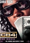 CB4 - The Movie