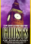 ISPR Investigates: Ghosts of England